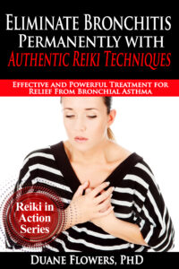 Eliminate Bronchitis with Authentic Japanese Reiki Techniques